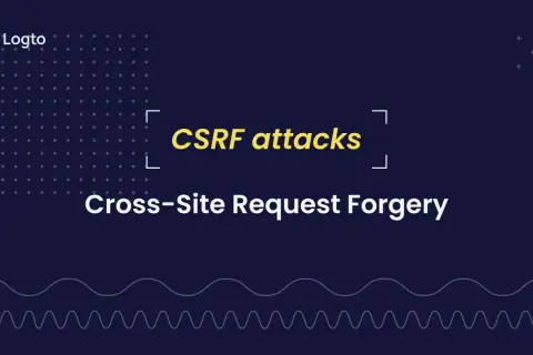 Logto prezentuje atak CSRF (Cross-Site Request Forgery). Zabezpiecz swój token CSRF.