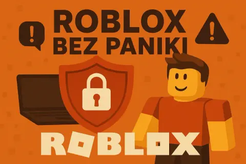 Roblox bez paniki! Czy roblox jest bezpieczny dla dzieci? Grafika z symbolem kłódki i postacią z gry sugeruje, że tak.