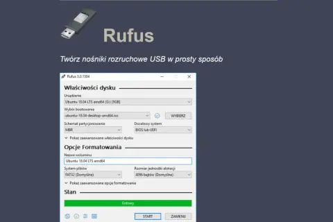 Program Rufus tworzy bootowalny pendrive z Ubuntu 18.04 LTS.