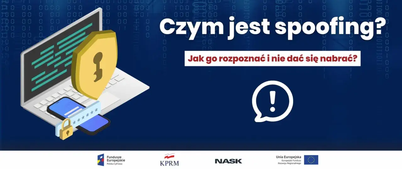 Grafika ilustruje czym jest spoofing: laptop, telefon, tarcza z kluczem i hasło. Jak go rozpoznać i nie dać się nabrać?